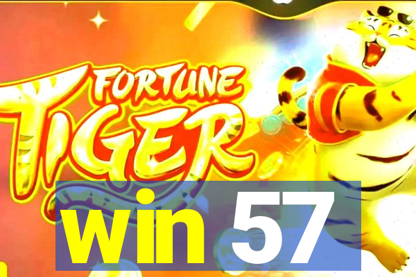 win 57